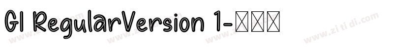 GI RegularVersion 1字体转换